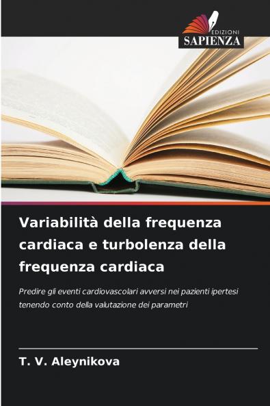 Variabilità della frequenza cardiaca e turbolenza della frequenza cardiaca