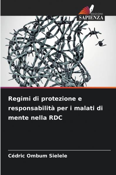 Regimi di protezione e responsabilità per i malati di mente nella RDC