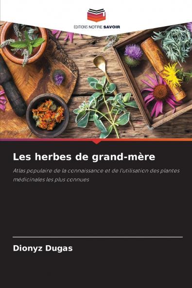 Les herbes de grand-mère