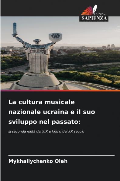 La cultura musicale nazionale ucraina e il suo sviluppo nel passato