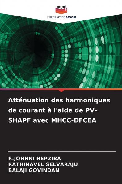 Atténuation des harmoniques de courant à l'aide de PV-SHAPF avec MHCC-DFCEA