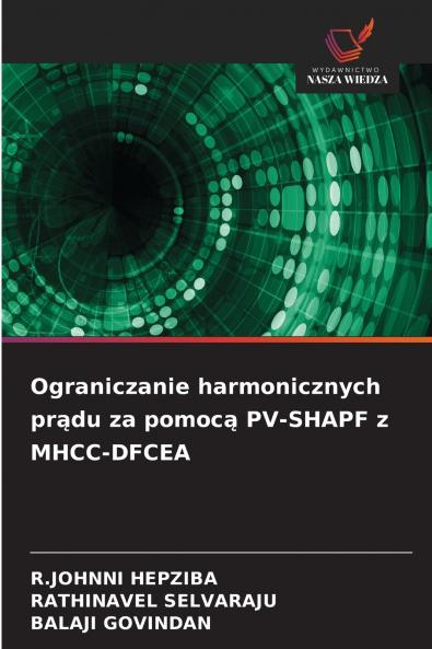 Ograniczanie harmonicznych pr?du za pomoc? PV-SHAPF z MHCC-DFCEA