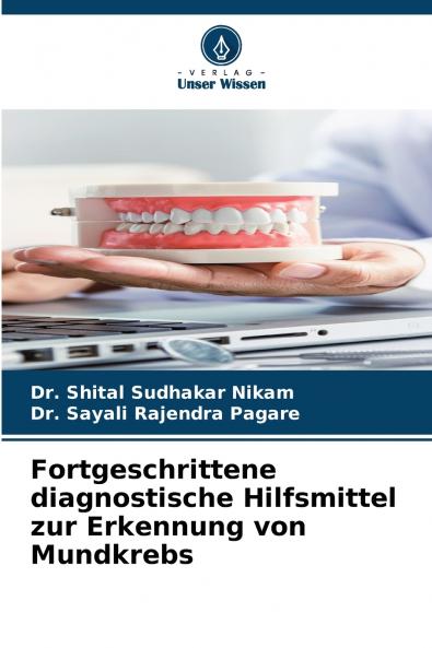 Fortgeschrittene diagnostische Hilfsmittel zur Erkennung von Mundkrebs