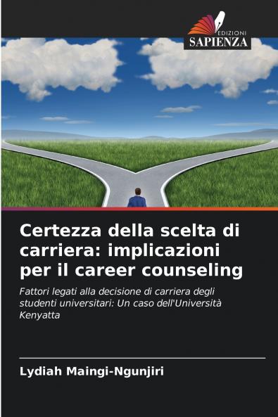 Certezza della scelta di carriera