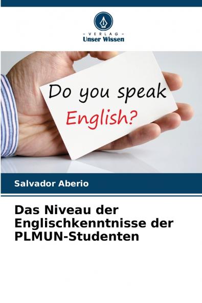Das Niveau der Englischkenntnisse der PLMUN-Studenten