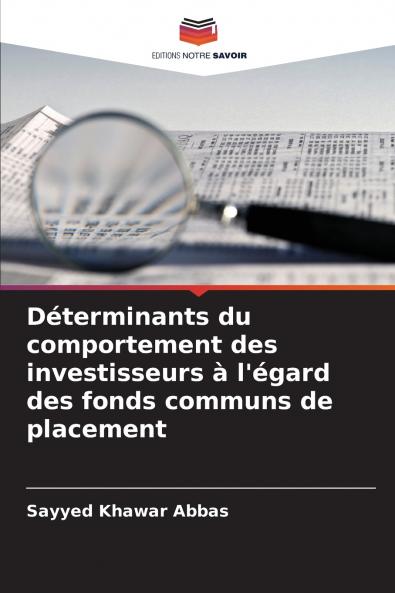 Déterminants du comportement des investisseurs à l'égard des fonds communs de placement