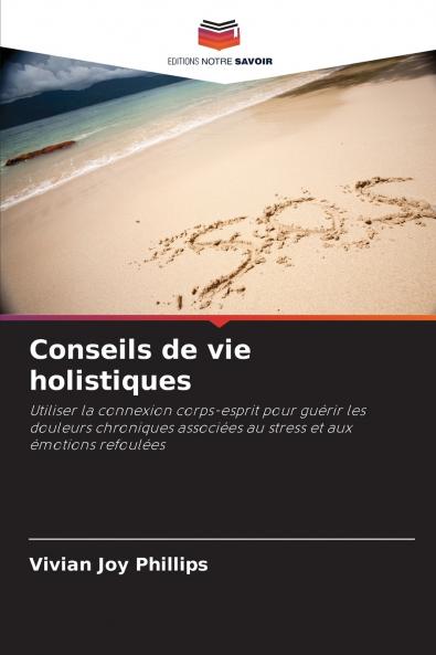 Conseils de vie holistiques