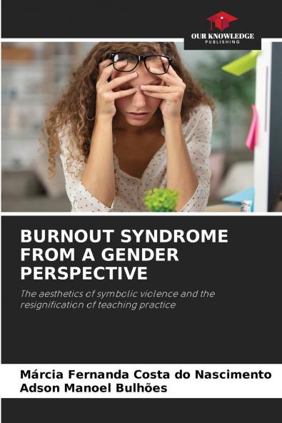 BURNOUT SYNDROME FROM A GENDER PERSPECTIVE
