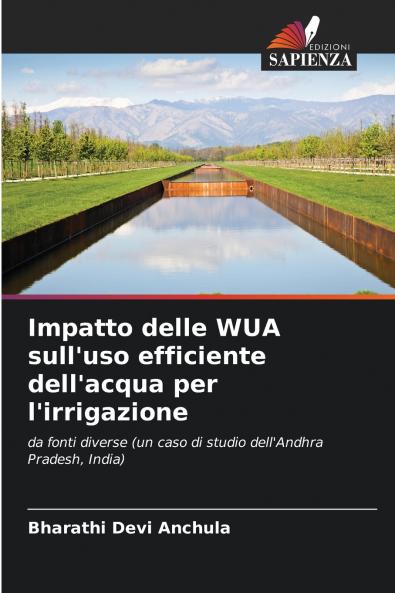 Impatto delle WUA sull'uso efficiente dell'acqua per l'irrigazione
