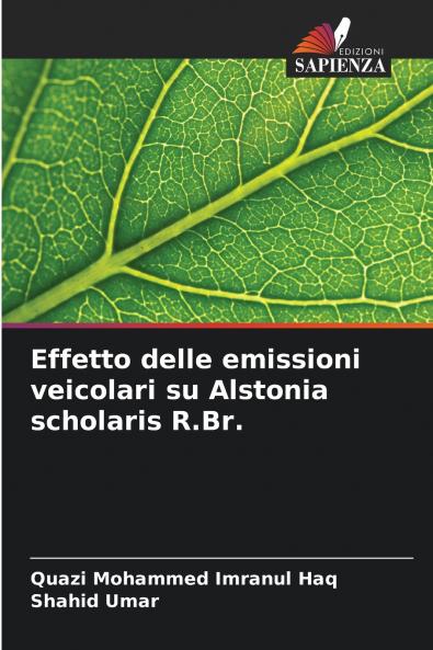 Effetto delle emissioni veicolari su Alstonia scholaris R.Br.