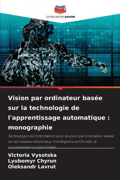 Vision par ordinateur basée sur la technologie de l'apprentissage automatique