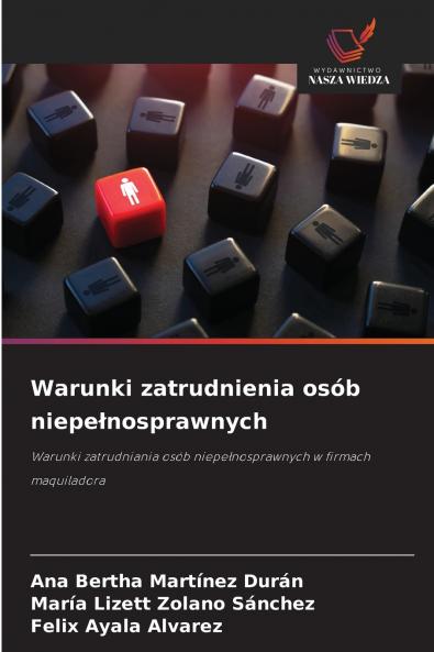 Warunki zatrudnienia osób niepe?nosprawnych