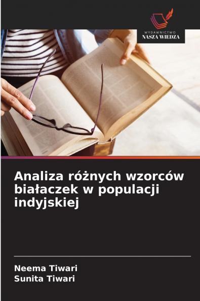 Analiza ró?nych wzorców bia?aczek w populacji indyjskiej