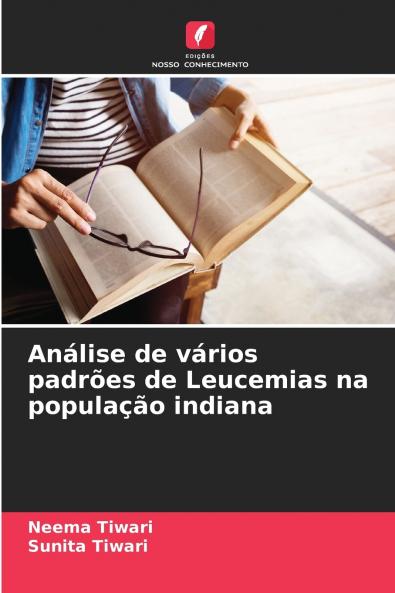 Análise de vários padrões de Leucemias na população indiana