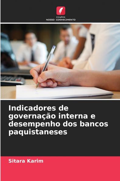Indicadores de governação interna e desempenho dos bancos paquistaneses