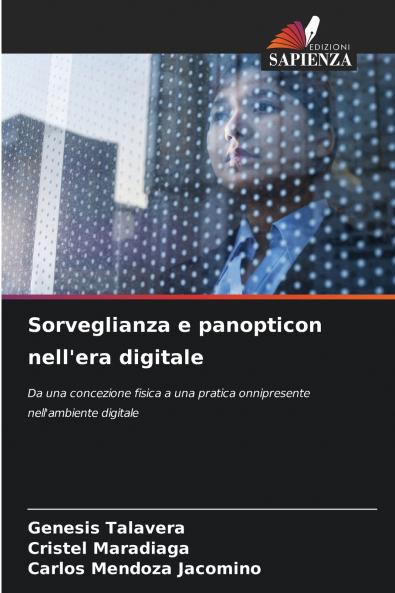 Sorveglianza e panopticon nell'era digitale