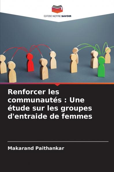 Renforcer les communautés
