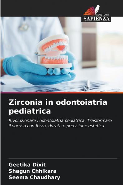 Zirconia in odontoiatria pediatrica