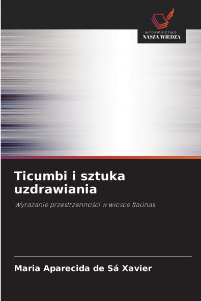 Ticumbi i sztuka uzdrawiania