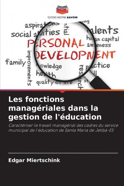 Les fonctions managériales dans la gestion de l'éducation