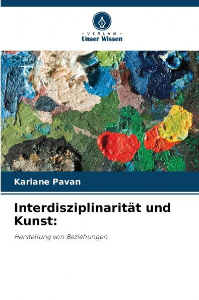 Interdisziplinarität und Kunst