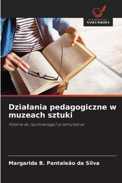 Dzia?ania pedagogiczne w muzeach sztuki
