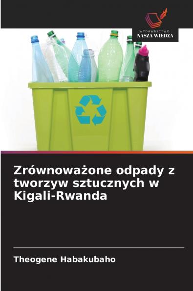 Zrównowa?one odpady z tworzyw sztucznych w Kigali-Rwanda