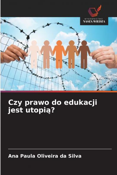 Czy prawo do edukacji jest utopi??