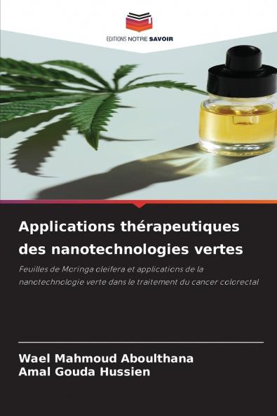 Applications thérapeutiques des nanotechnologies vertes