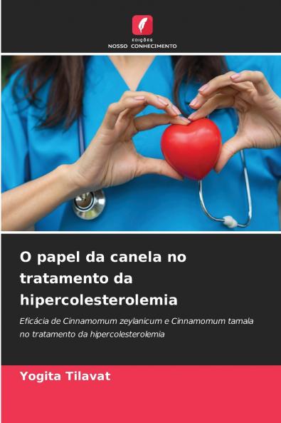 O papel da canela no tratamento da hipercolesterolemia