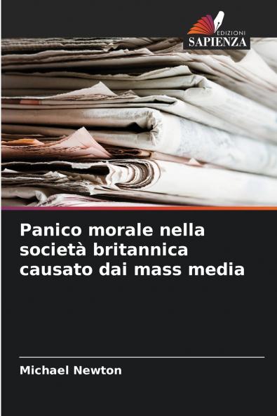 Panico morale nella società britannica causato dai mass media
