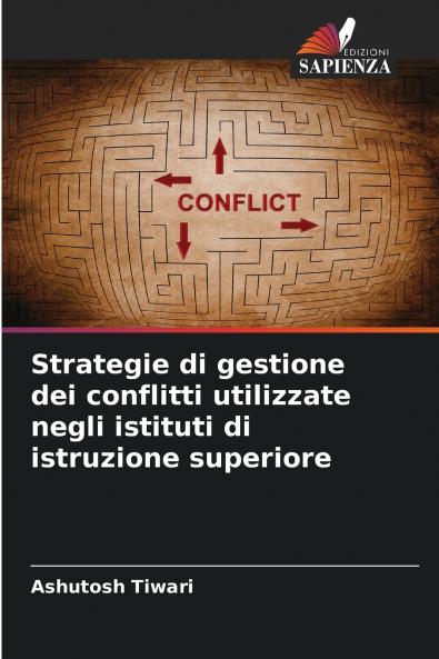Strategie di gestione dei conflitti utilizzate negli istituti di istruzione superiore