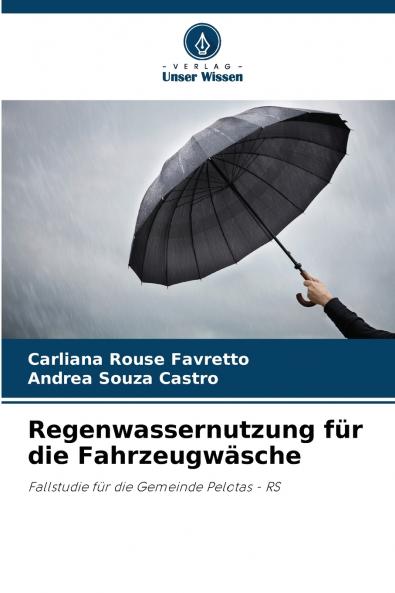 Regenwassernutzung für die Fahrzeugwäsche