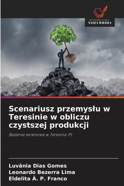 Scenariusz przemysłu w Teresinie w obliczu czystszej produkcji
