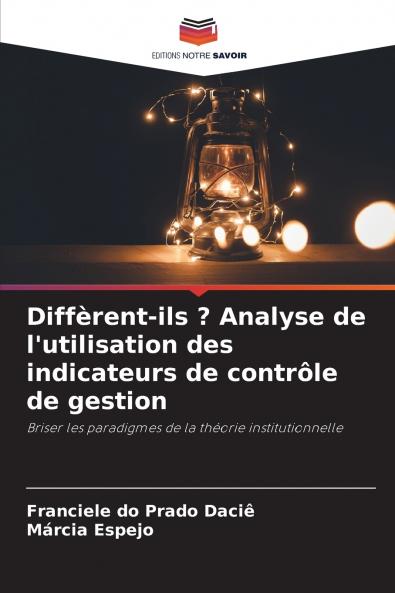 Diffèrent-ils ? Analyse de l'utilisation des indicateurs de contrôle de gestion