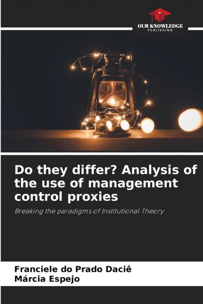 Do they differ? Analysis of the use of management control proxies