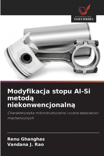Modyfikacja stopu Al-Si metod? niekonwencjonaln?