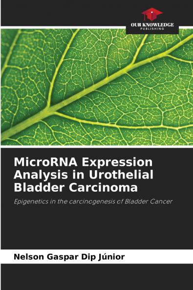 MicroRNA Expression Analysis in Urothelial Bladder Carcinoma