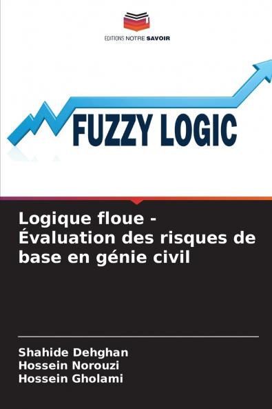 Logique floue - Évaluation des risques de base en génie civil