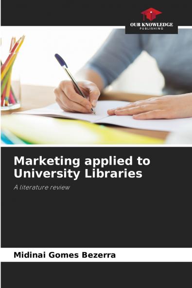 Marketing applied to University Libraries