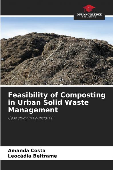 Feasibility of Composting in Urban Solid Waste Management