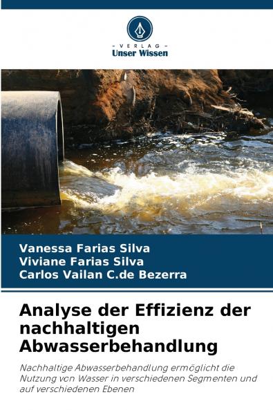 Analyse der Effizienz der nachhaltigen Abwasserbehandlung