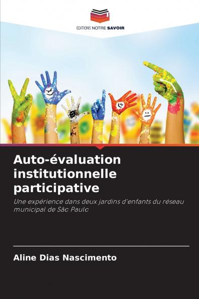 Auto-évaluation institutionnelle participative