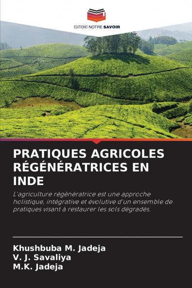 PRATIQUES AGRICOLES RÉGÉNÉRATRICES EN INDE