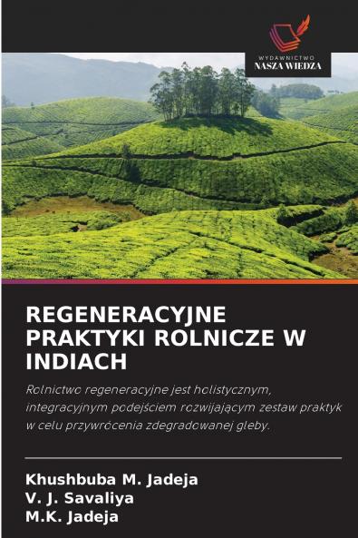 REGENERACYJNE PRAKTYKI ROLNICZE W INDIACH