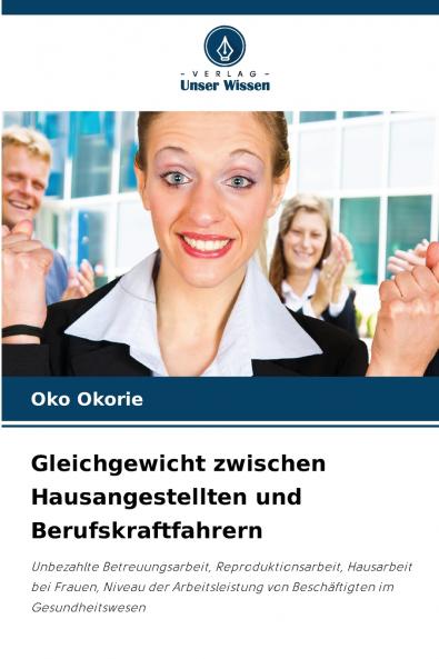 Gleichgewicht zwischen Hausangestellten und Berufskraftfahrern