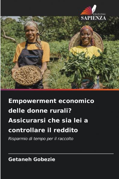 Empowerment economico delle donne rurali? Assicurarsi che sia lei a controllare il reddito