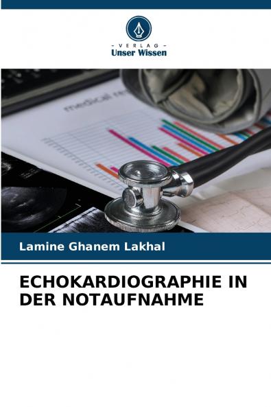 ECHOKARDIOGRAPHIE IN DER NOTAUFNAHME