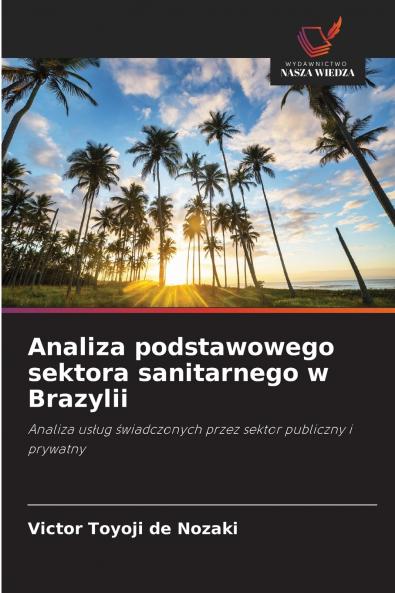 Analiza podstawowego sektora sanitarnego w Brazylii
