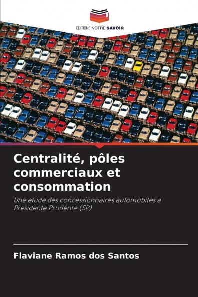 Centralité pôles commerciaux et consommation